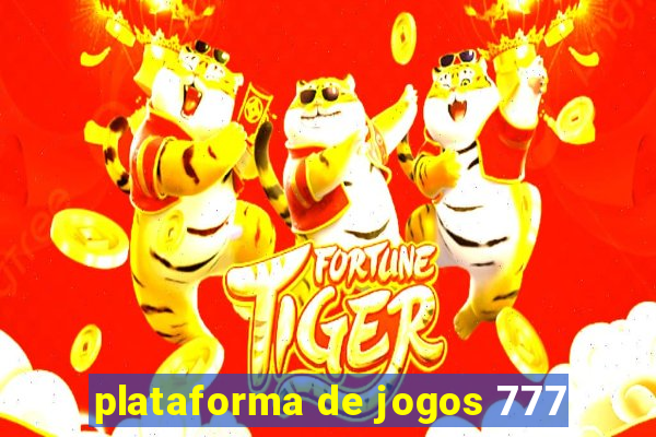 plataforma de jogos 777